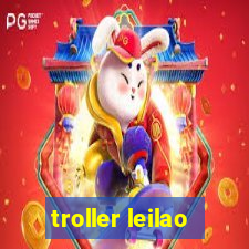 troller leilao